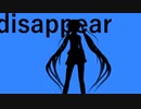 disappear