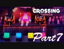 あなたには原始人の守護霊がついているのよ【Crossing Souls】07
