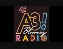 A3! Blooming RADIO 2020年2月9日#045