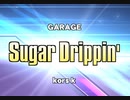 【beatmania IIDX27 HEROIC VERSE LIGHTNING MODEL】Sugar Dripin'(SPA)