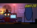【初見実況】 Night in the Woods part20【飲酒注意】