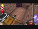 【Minecraft】駆逐艦結月の熱と力学#10-EXTRA-