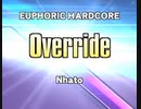 【beatmania IIDX27 HEROIC VERSE LIGHTNING MODEL】Override(SPA)