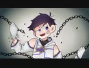 【おそ松さん人力】禍【一松】
