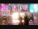▶Live Reaction◀ HENTATSU Ep05