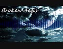 【オリジナル曲】Broken Aegis【HardTrance】
