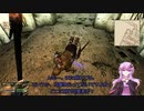 【Oblivion】結月ゆかりのシロディール転生記　第42話【VOICEROID実況】