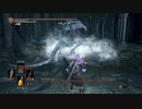 【ダークソウル３】初見なのに100死終了デスルール実況プレイ Part27-4