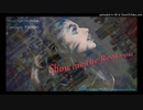 Show me the real you