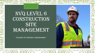 NVQ Level 6 Construction Site Management