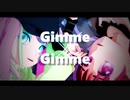 【MMDおそ松さん】トト子ちゃんとにゃーちゃんで『Gimme×Gimme』
