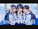 【みこなひしあ】Happy!! Snow World!!【踊ってみた】