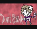 【刀剣偽実況】はせべが飢えてますね００７【Don't Starve】