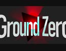 【ニコラップ】Ground Zero【Bermuda Triangle】