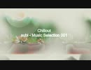 「subi - Music Selection 001」※Chillout・すびP 00136