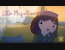 【 Little Misfortune 】永遠の幸せを探しに。 #01