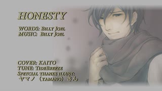 KAITO covered "HONESTY" / Billy Joel