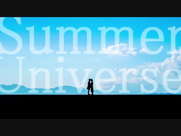 Summer Universe / feat.IA