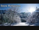 【オリジナル曲】Snow Reflection リメイク