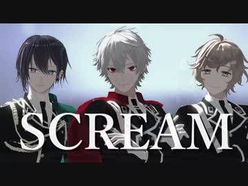 【にじさんじMMD】SCREAM【バイオレンス武田】
