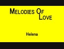 Melodies Of Love - Helena