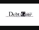 Debt;Gate