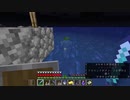【１．１４】約10分クラフト・征服DAY2【１３５０分目】
