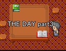 これは仕組まれた罠『THE DAY』実況 part3