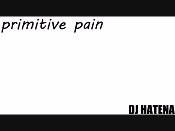TRAP【primitive pain】original