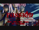 【MMD刀剣乱舞】｢Passion」