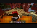 【ゆっくり実況】 さっくりTUSB  Part19【Minecraft】