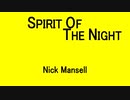 SPIRIT OF THE NIGHT - Nick Mansell