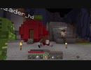 【Minecraft】にわか素人三人の断崖絶壁建国記２２【実況】