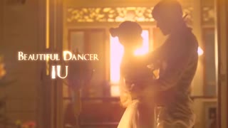 IU (아이유) - Beautiful Dancer【MV】