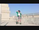 【兮白】summertime【オリジナル振付】