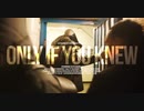 Dutchavelli - Only If You Knew