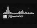 Pegboard Nerds - BADBOI【Monstercat Release】