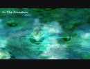 【オリジナル曲】In The Fountain