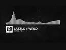 Laszlo & WRLD - You & Me【Monstercat Release】