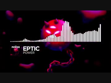 Eptic - Power【Monstercat Release】