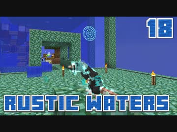 水没世界で生きるPart18【RusticWaters】