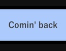 COMIN' BACK / LEARWING(金剛韻鬼丸, Lee)