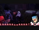 【ゆっくり実況】ヘタレなキングとDead by Daylight！【Part1】