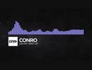 Conro - On My Way Up【Monstercat Release】