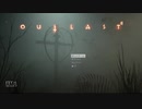 【実況】帰ってきたレジェンダリー最恐ホラーOutlast2 01（前）