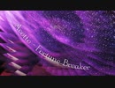 【オリジナル曲】Fortune Breaker【音霊INVAXION 落選供養】