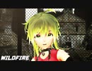 【MMD】WILD FIRE～Ultimate-GUMI～