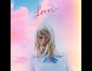 洋楽を高音質で聴いてみよう【1372】Taylor Swift 『Lover』