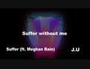 Suffer