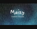Maizy GARNET CROW (Confetti Concertoカバー)
